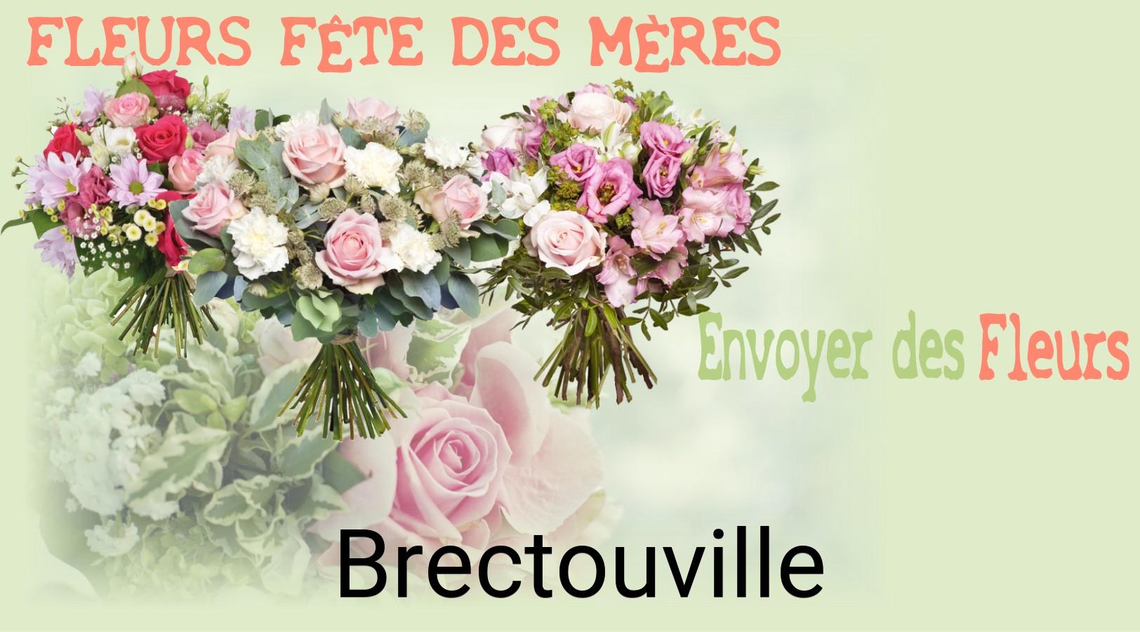 Bouquet de Fête des Mères livré à Brectouville